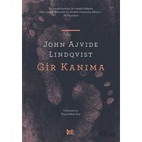 Gir Kanıma - John Ajvide Lindqvist - Delidolu