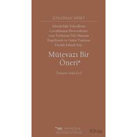 Mütevazı Bir Öneri - Jonathan Swift - Sel Yayıncılık