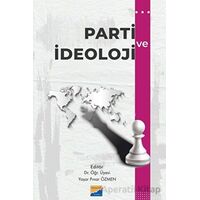 Parti ve İdeoloji - Kolektif - Siyasal Kitabevi