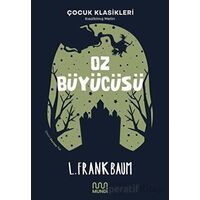 Oz Büyücüsü - L. Frank Baum - Mundi