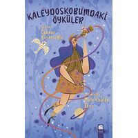Kaleydoskobumdaki Öyküler - Göknur Birincioğlu - Final Kültür Sanat Yayınları
