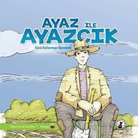 Ayaz İle Ayazcık - Kolektif - Misket Kitap