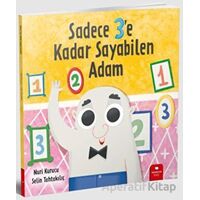 Sadece 3e Kadar Sayabilen Adam - Nuri Kurucu - Redhouse Kidz Yayınları