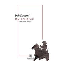 Deli Dumrul - Samed Behrengi - Dekalog Yayınları