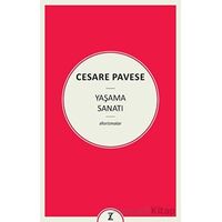 Yaşama Sanatı - Cesare Pavese - Zeplin Kitap