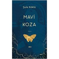Mavi Koza - Şule Köklü - Şule Yayınları