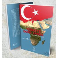 Soğuk Savaş Sonrası Türkiye Doğu Afrika Ülkeleri İlişkileri