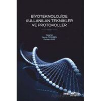 Biyoteknolojide Kullanılan Teknikler ve Protokoller - Furkan Ayaz - Atlas Akademi