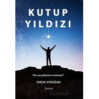 Kutup Yıldızı - Faruk Aydoğan - İkinci Adam Yayınları