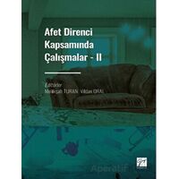 Afet Direnci Kapsamında Çalışmalar - 2 - Vildan Oral - Gazi Kitabevi
