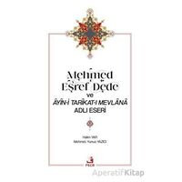 Mehmed Eşref Dede ve Ayin-i Tarikat-ı Mevlana Adlı Eseri - Halim Yar - Fecr Yayınları