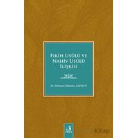 Fıkıh Usulü ve Nahiv Usulü İlişkisi - Mehmet Bahattin Alphan - Fecr Yayınları