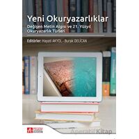 Yeni Okuryazarlıklar Değişen Metin Algısı - Kolektif - Pegem Akademi Yayıncılık