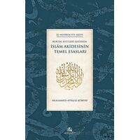 Kuran Ayetleri Işığında İslam Akidesinin Temel Esasları