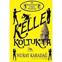 Kelle Koltukta - Nuray Karadağ - Sarmal Kitabevi