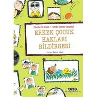 Erkek Çocuk Hakları Bildirgesi - Estelle Billon-Spagnol - Yapı Kredi Yayınları