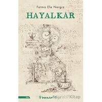 Hayalkar - Fatma Efe Nergiz - İnkılap Kitabevi