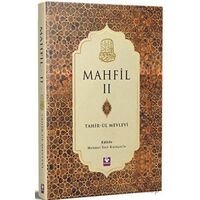 Mahfil Cilt 2 - Tahirül-Mevlevi - Menekşe Kitap