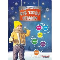 Kış Tatili Kitabım - Tuba Bozcan - Yumurcak Yayınları