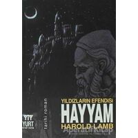 Yıldızların Efendisi Hayyam - Harold Lamb - Yurt Kitap Yayın
