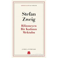 Bilinmeyen Bir Kadının Mektubu - Stefan Zweig - Kırmızı Kedi Yayınevi