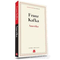 Amerika - Franz Kafka - Kırmızı Kedi Yayınevi