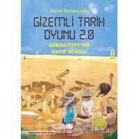 Gizemli Tarih Oyunu 2.0 - Göbeklitepenin Kayıp Heykeli - Demet Ekmekçioğlu - Kırmızı Kedi Çocuk