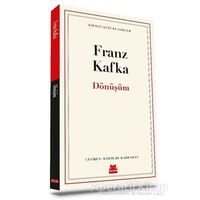 Dönüşüm - Franz Kafka - Kırmızı Kedi Yayınevi