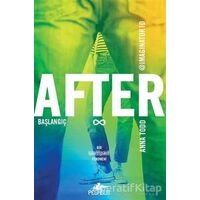 After: Başlangıç (5. Kitap) - Anna Todd - Pegasus Yayınları