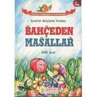 Bahçeden Masallar (5 Yaş) - Hilal Acar - Pırıltı Kitapları - Erkam