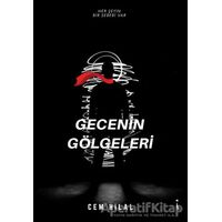 Gecenin Gölgeleri - Cem Hilal - İkinci Adam Yayınları