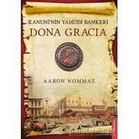 Dona Gracia - Aaron Nommaz - Destek Yayınları