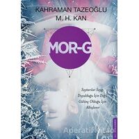 Mor-G - Kahraman Tazeoğlu - Destek Yayınları