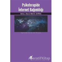 Psikoterapide İnternet Bağımlılığı - Mark Griffiths - Ayrıntı Yayınları
