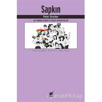 Sapkın - Peter Drucker - Ayrıntı Yayınları