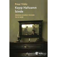 Kayıp Hafızanın İzinde - Pınar Yıldız - Metis Yayınları