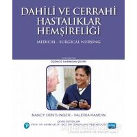Dahili ve Cerrahi Hastalıklar Hemşireliği - Nancy Dentlinger - Nobel Akademik Yayıncılık