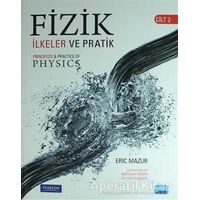 Fizik: İlkeler ve Pratik Cilt 2 (Kuşe) - Eric Mazur - Nobel Akademik Yayıncılık