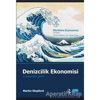 Denizcilik Ekonomisi - Martin Stopford - Nobel Akademik Yayıncılık