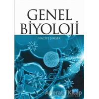 Genel Biyoloji - Naciye Şimşek - Nobel Akademik Yayıncılık