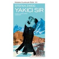 Yakıcı Sır - Stefan Zweig - İş Bankası Kültür Yayınları