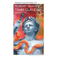 Tanrı Claudius - Robert Graves - İş Bankası Kültür Yayınları