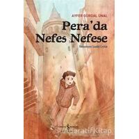 Pera’da Nefes Nefese - Ayfer Gürdal Ünal - İş Bankası Kültür Yayınları