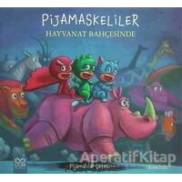Pijamaskeliler Hayvanat Bahçesinde - Romuald - 1001 Çiçek Kitaplar
