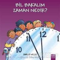 Bil Bakalım Zaman Nedir? - Shirley Willis - 1001 Çiçek Kitaplar