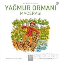 Bir Bilim İnsanının Yağmur Ormanı Macerası - Felicia Law - 1001 Çiçek Kitaplar
