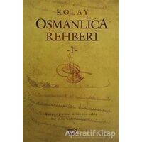 Kolay Osmanlıca Metinleri - 1 - Kolektif - Yasin Yayınevi