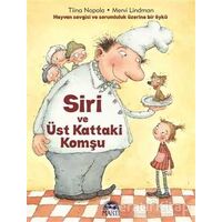 Siri ve Üst Kattaki Komşu - Tiina Nopola - Martı Çocuk Yayınları