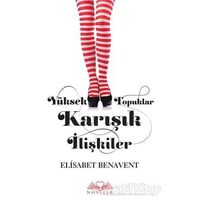 Yüksek Topuklar Karışık İlişkiler - Elisabet Benavent - Novella