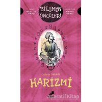 Cebrin Babası Harizmi - Bilimin Öncüleri - Naz N. Varlı - Erdem Çocuk